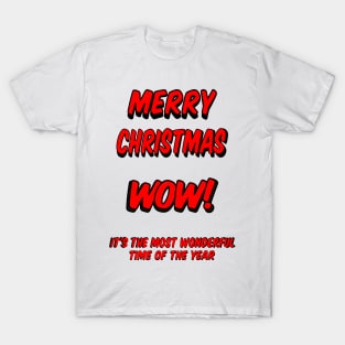 Merry Christmas most wonderful time of the year T-Shirt